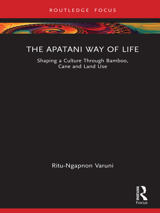 Title details for The Apatani Way of Life by Ritu Varuni - Available